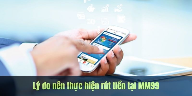 danh-gia-quy-trinh-rut-tien-mm99