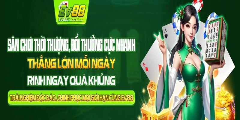doi-net-gioi-thieu-ve-ev88